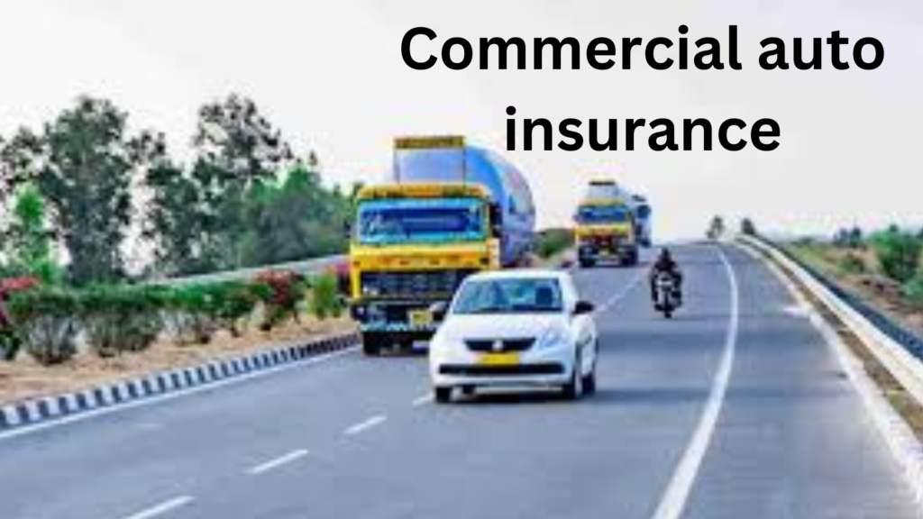 Commercial auto insurance
