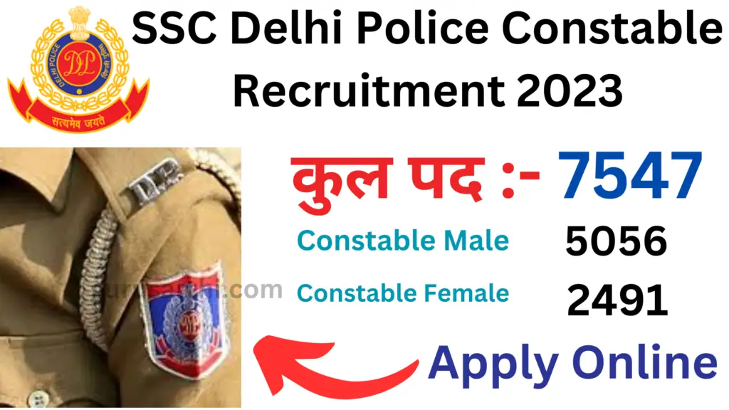 SSC Delhi Police Constable Recruitment 2023