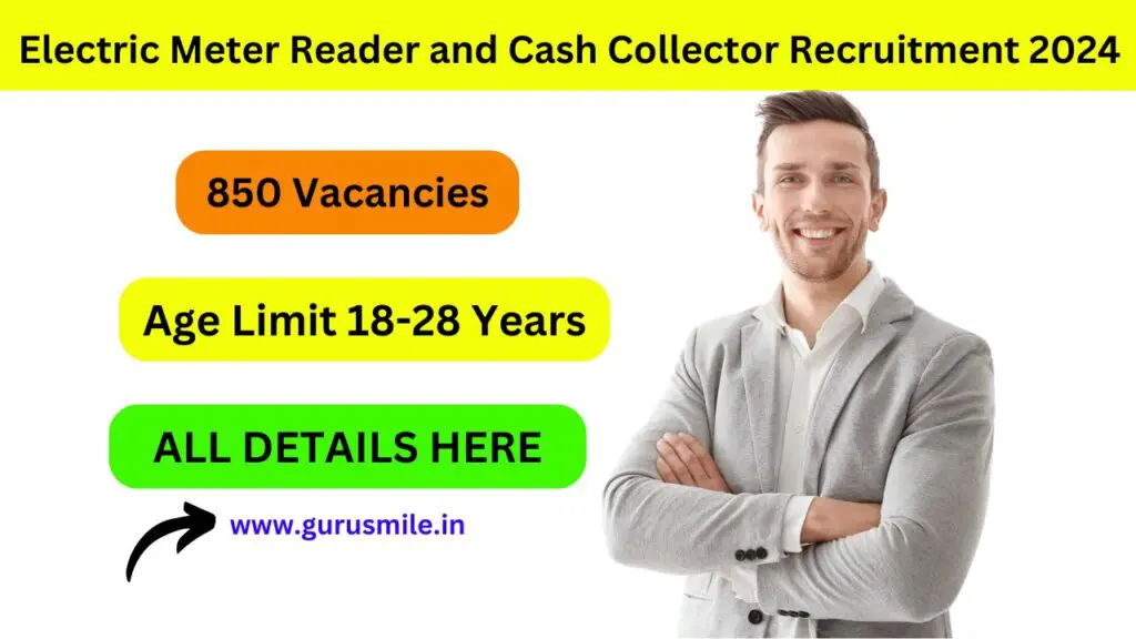 Electric Meter Reader and Cash Collector Recruitment 2024