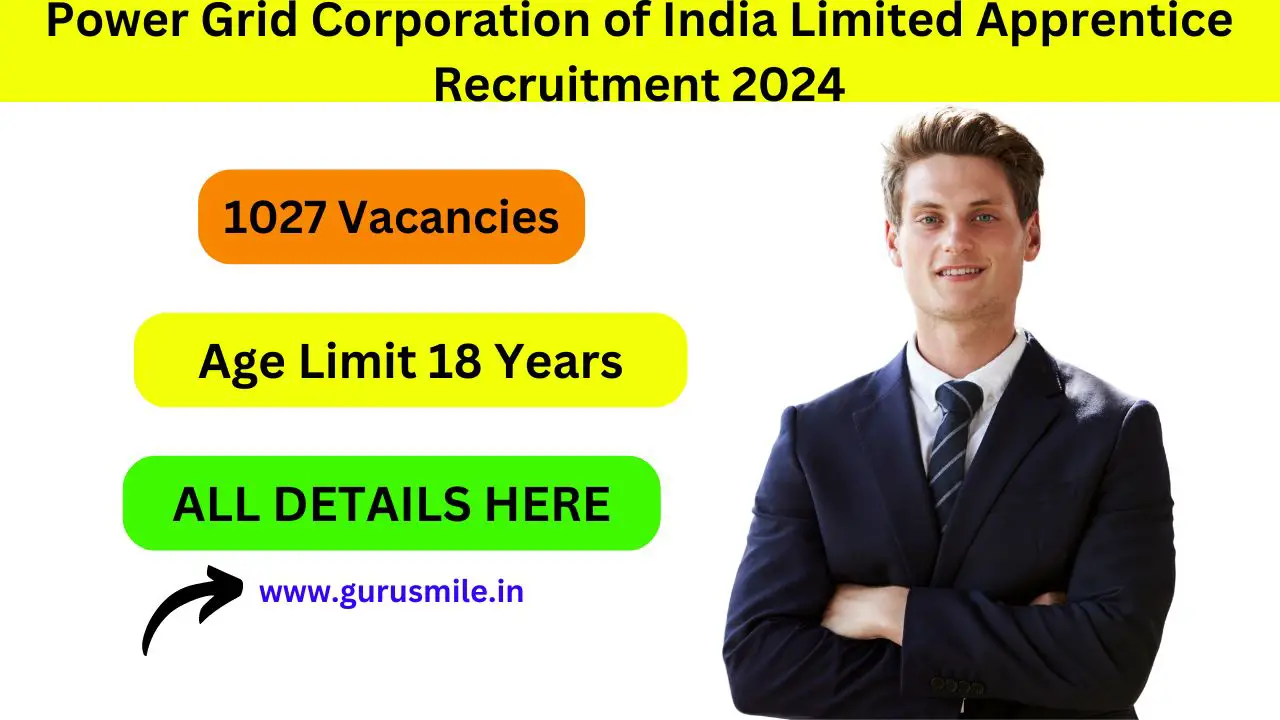 Power Grid Corporation of India Limited Apprentice Recruitment 2024