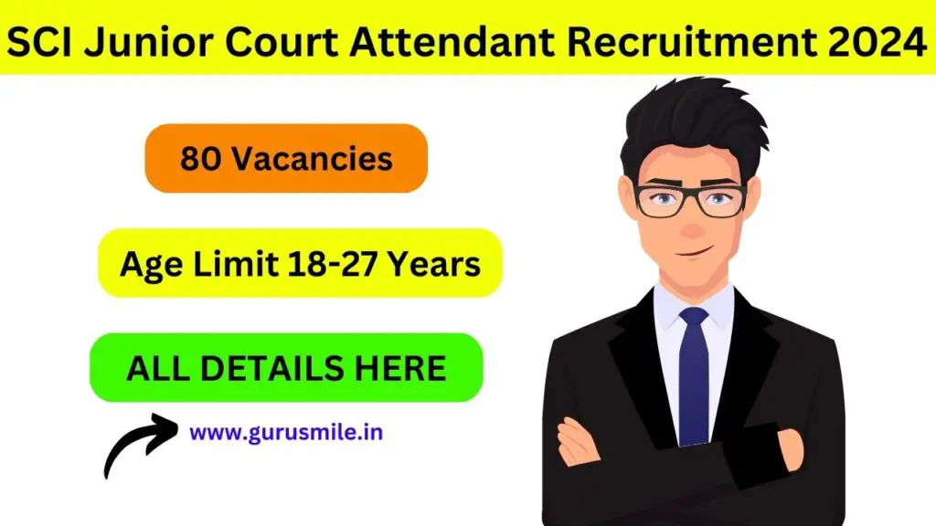 SCI Junior Court Attendant Recruitment 2024