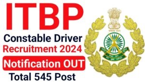 ITBP Constable Driver Recruitment 2024: Apply for 545 posts at itbpolice.nic.in, How to Fill ITBP Constable Driver Online Form 2024