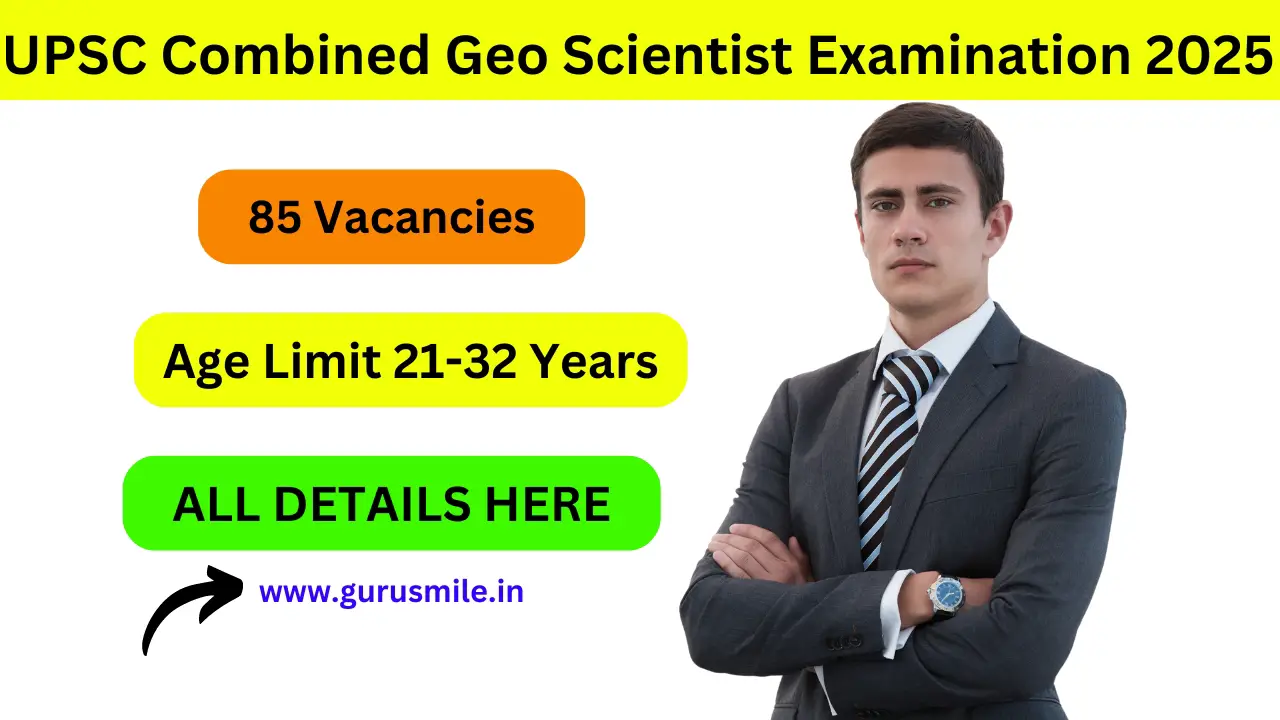 UPSC Combined Geo Scientist Examination 2025