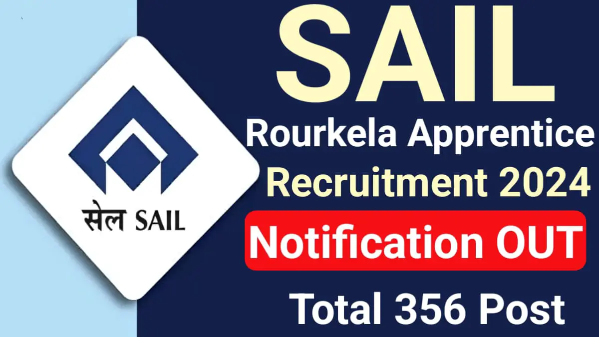 Sail Rourkela Apprentice Recruitment 2024: Apply for 3115 posts, How to Fill Steel Authority of India Limited Rourkela Apprentices