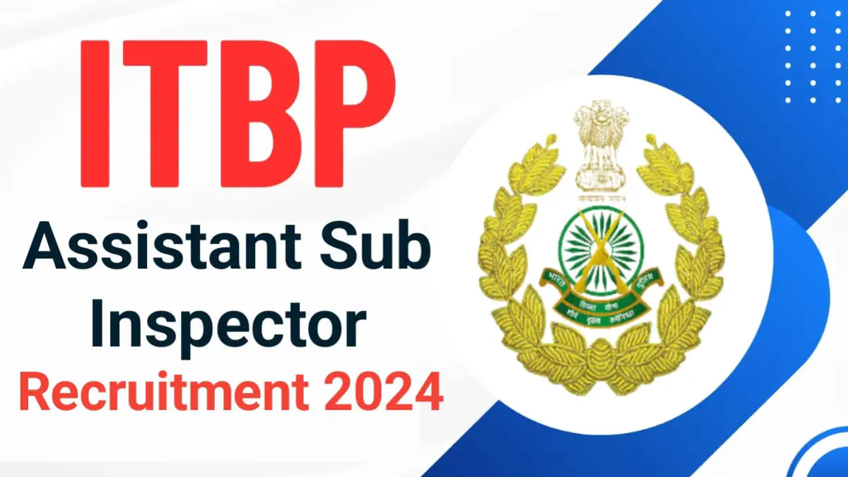 ITBP Assistant Sub Inspector Recruitment 2024: Notification Out, Apply Online, Constable for 10th to 12th pass in ITBP, apply till 26th November