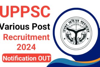 UPPSC Various Post Recruitment 2024: Notification out, Apply Online for 109 Post, UPPSC Registrar, Reader, Professor & Other Post Examination