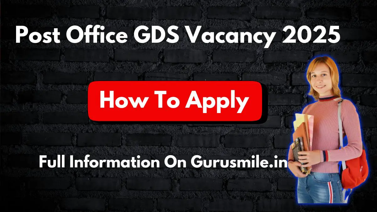 Post Office GDS Vacancy 2025